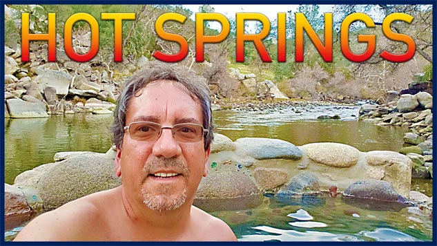 The West 2019 Part 13: Hot Springs, Fossil Falls and the Road to Death Valley