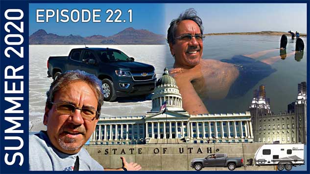 Exploring Utah, Part 1 - Summer 2020 Episode 22.1