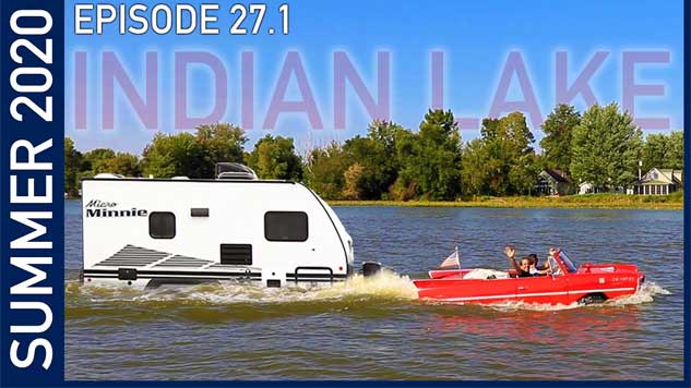 A Slice of Ohio Part 1: Indian Lake - Summer2020 Episode 27.1