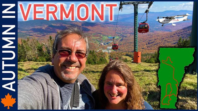 Autumn in Vermont, The Movie - Fall 2021