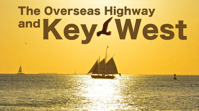 Road Trip on the Overseas Highway to Key West