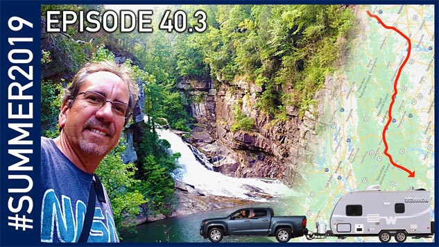 The Blue Ridge Parkway and Tallulah Gorge - Summer 2019 Episode 40.3