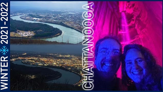 Visiting Scenic Chattanooga: Ruby Falls, Point Park and the Choo Choo - Winter 2022 Episode 5