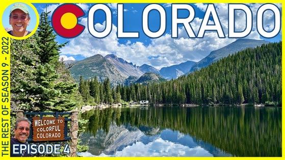 Glamping, Hiking, and Boondocking in the Colorado Rockies - RV Travel Summer 2022 Episode 4
