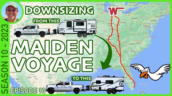 Downsizing to a Smaller Trailer: Maiden Voyage - RV Travel - Season 10 (2023) Episode 10