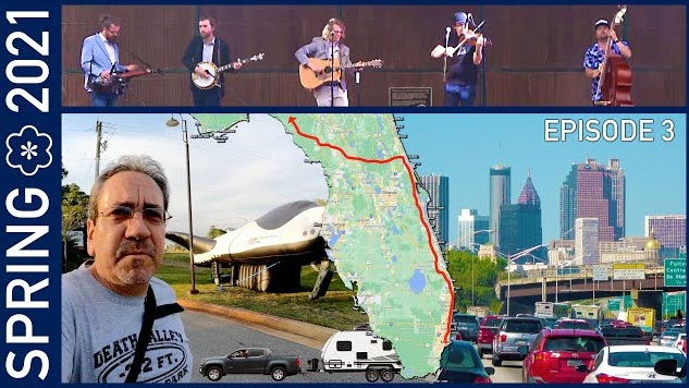 Fun Road Trip from Florida to Georgia - Spring 2021 Episode 3
