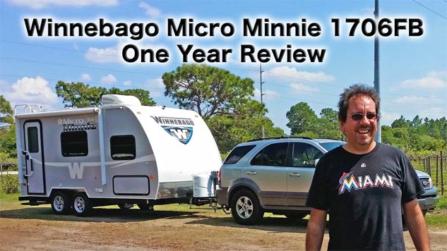 Winnebago Micro Minnie 1706FB (2015 model) One Year Review and Walkthrough | Traveling Robert